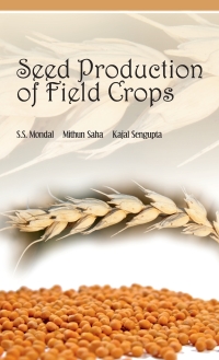Cover image: Seed Production of Field Crops 9788190723763