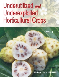 Cover image: Underutilized and Underexploited Horticultural Crops: Vol 01 9788189422608