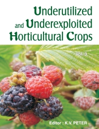 Cover image: Underutilized and Underexploited Horticultural Crops: Vol 03 9788189422851