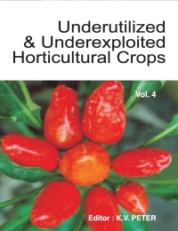 Cover image: Underutilized and Underexploited Horticultural Crops: Vol 04 9788189422905