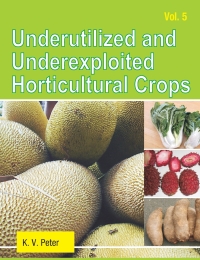 Cover image: Underutilized and Underexploited Horticultural Crops: Vol 05 9789380235288