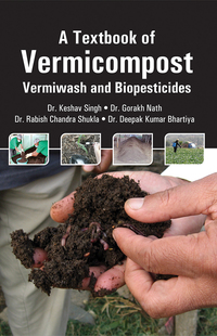 Cover image: A Textbook of Vermicompost: Vermiwash and Biopesticides 9788176223225