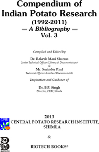 Cover image: Compendium of Indian Potato Research 1992-2011: A Bibliography Vol 3 9788176222747