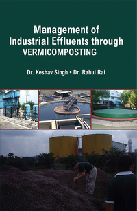 Cover image: Management of Industrial Effluents through Vermicomposting 1st edition 9788189729325