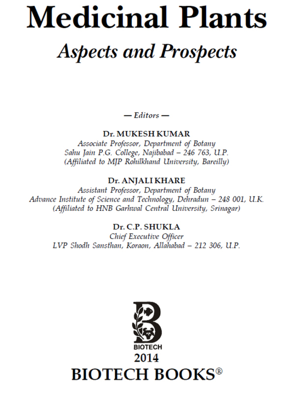 Medicinal Plants: Aspects and Prospects