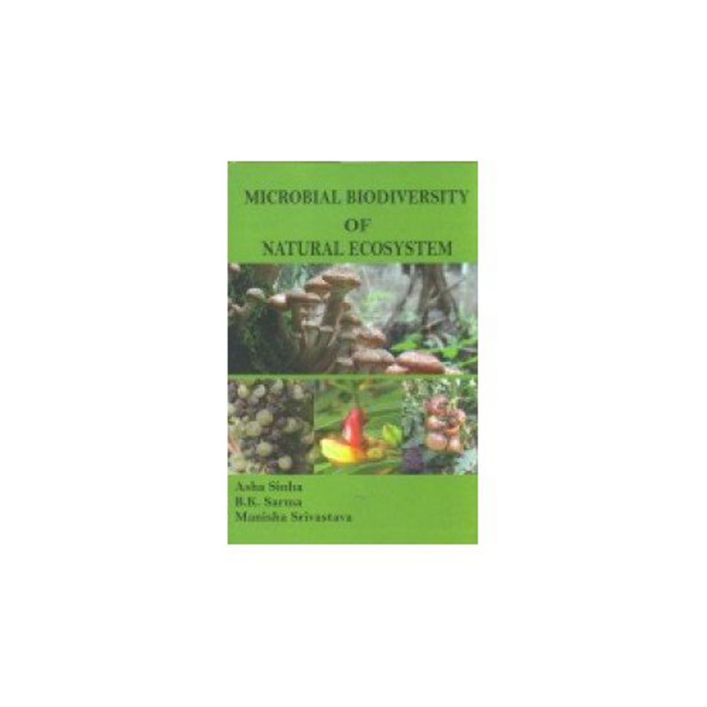 Microbial Biodiversity of Natural Ecosystem 1st Edition