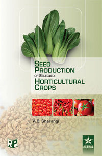 Cover image: Seed Production of Selected Horticultural Crops 9789351242802