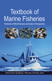 Cover image: Textbook of Marine Fisheries: Fisheries of World Oceans and India in Perspective 9788176223027