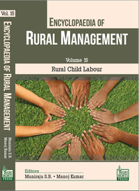 Cover image: Rural Child Labour (Vol. 15 of Encyclopaedia of Rural Management) 1st edition 9789383285150