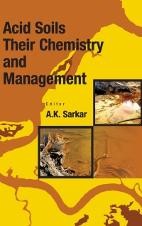 Cover image: Acid Soils: Their Chemistry and Management 9789381450383