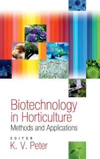Cover image: Biotechnology in Horticulture: Methods and Applications 9789381450918