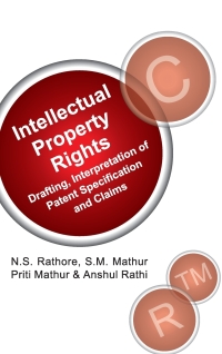 Cover image: IPR: Drafting,Interpretation of Patent Specifications and Claims 9789381450819