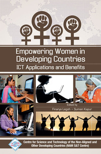 Cover image: Empowering Women in Developing Countries ICT Applications and Benefits 9789351246275