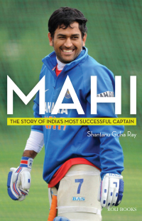 Omslagafbeelding: Mahi: The Story of India's Most Successful Captain 9788174369666