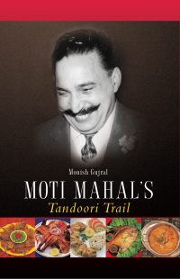 Omslagafbeelding: Moti Mahal's Tandoori Trail 9788174363169