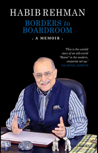 表紙画像: Borders to Boardroom: A Memoir 9788174369963