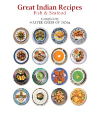 Cover image: Great Indian Recipes: Fish & Seafood 9789351940883
