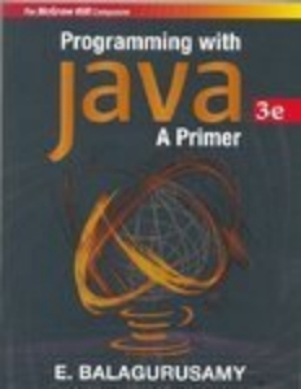 PROGRAMMING WITH JAVA: A PRIMER EXP - 3rd Edition (eBook)