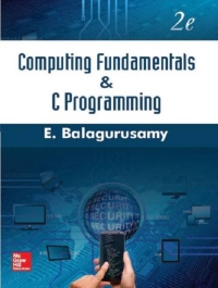 Cover image: COMPUTING FUNDAMENTALS  AND C PROGRAMMING 2nd edition 9789352604166