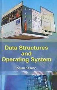 Cover image: Data Structures And Operating System 9789350840610