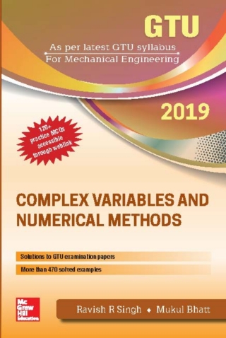 Cover image: Complex Variables And Numerical Methods For Mechanical - GTU 2019 9789353165086