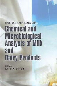 Imagen de portada: Encyclopaedia Of Microbiological Analysis Of Milk And Dairy Products 9789354102189