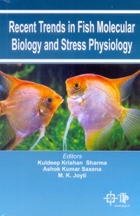 表紙画像: Recent Trends In Fish Molecular Biology And Stress Physiology 9789354142154