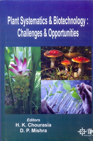 Cover image: Plant Systematic And Biotechnology : Challenges And Opportunities 9789354142833