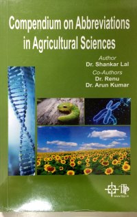 Imagen de portada: Compendium On Abbreviations In Agricultural Sciences 9789354142895