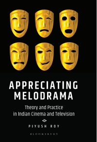 صورة الغلاف: Appreciating Melodrama 1st edition