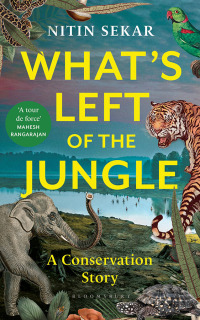 Cover image: What's Left of the Jungle 1st edition