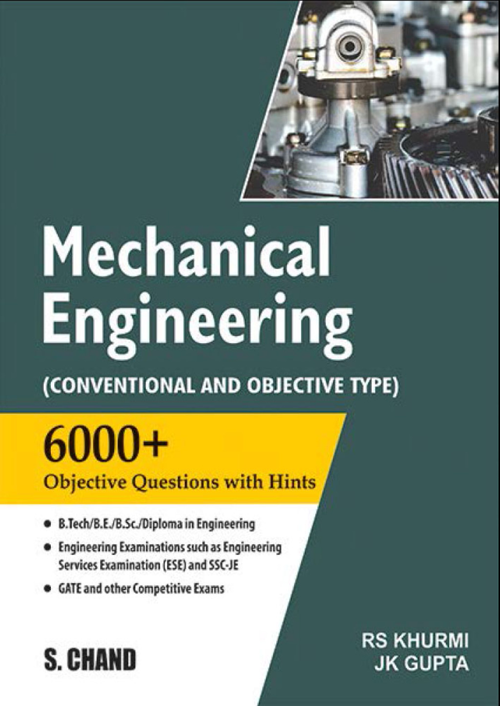Mechanical Engineering (Conventional and Objective Type)