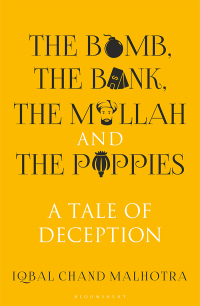 Immagine di copertina: The Bomb, The Bank, The Mullah and The Poppies 1st edition