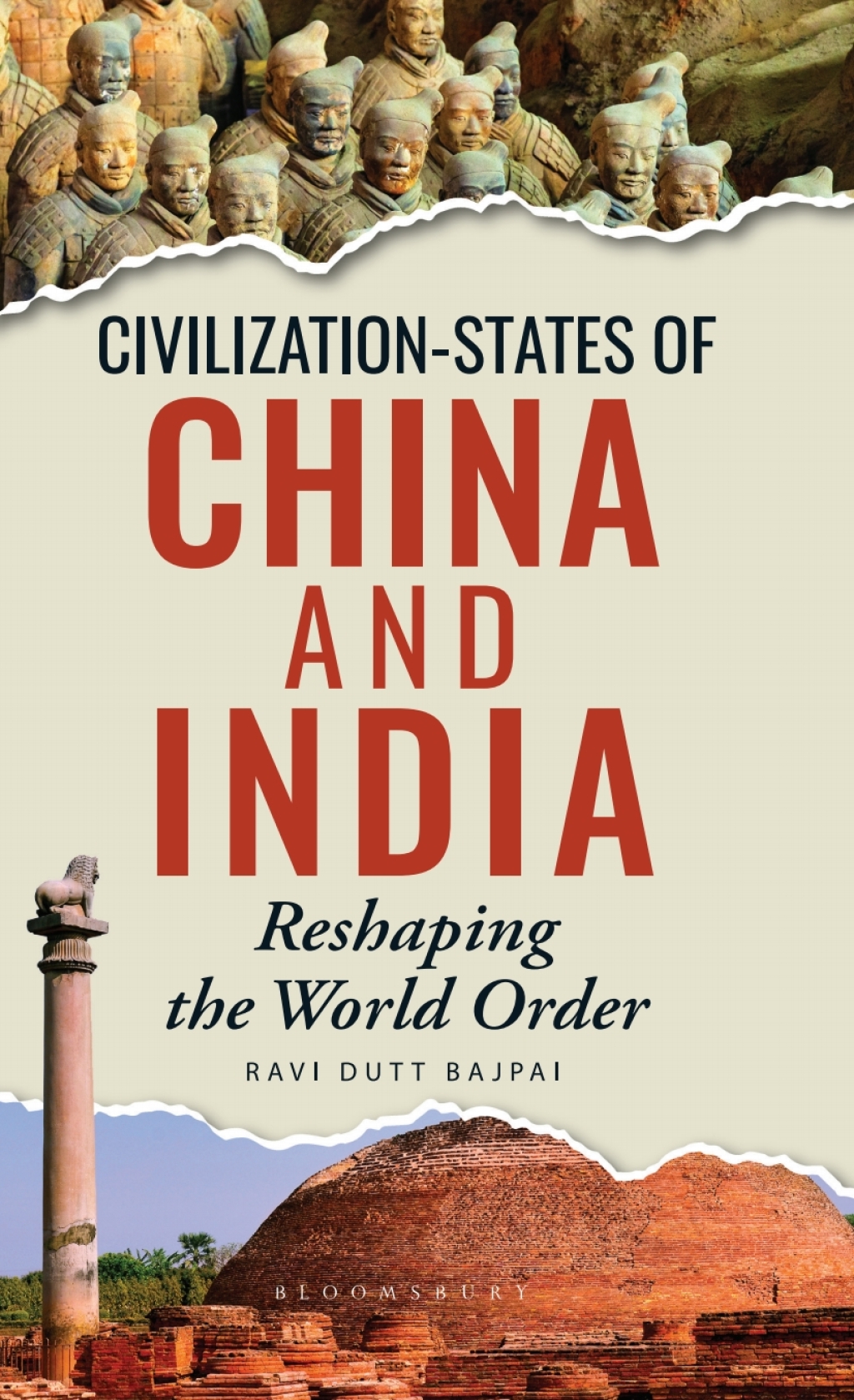 Civilization-States of China and India Reshaping the World Order 1st Edition
