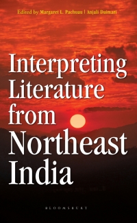 Cover image: Interpreting Literature from Northeast India 1st edition 9789356408289