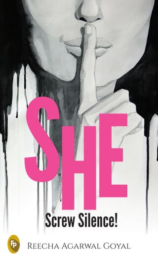 Cover image: SHE- Screw Silence!