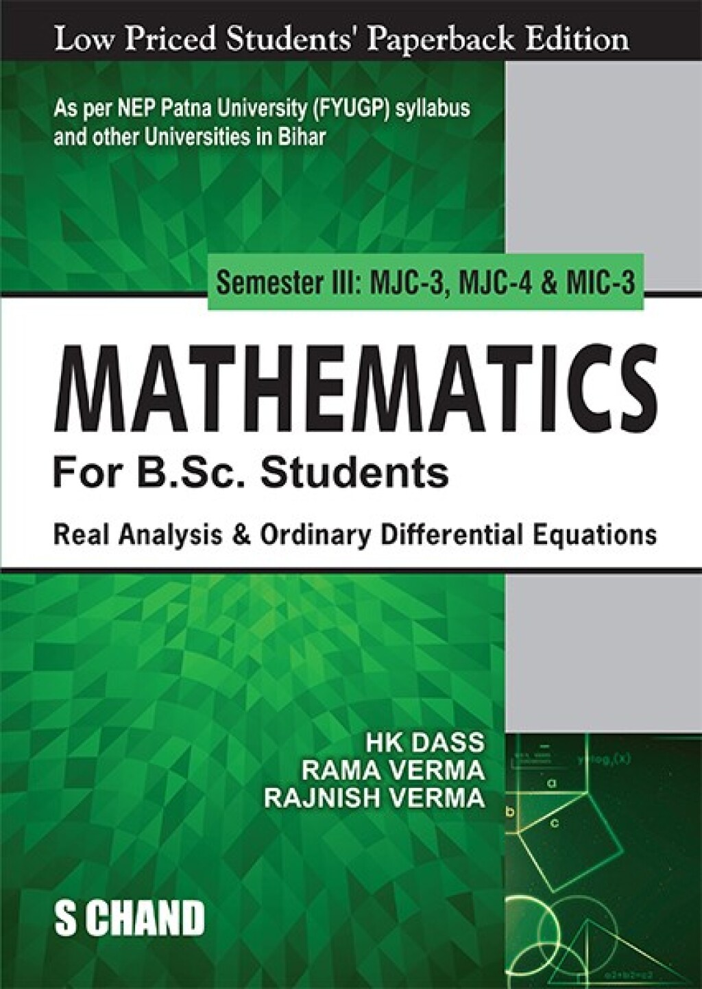 Mathematics For B.Sc. Students Semester III: MJC-3, MJC-4 & MIC-3 | Real Analysis & Ordinary Differential Equations – NEP 2020 Bihar