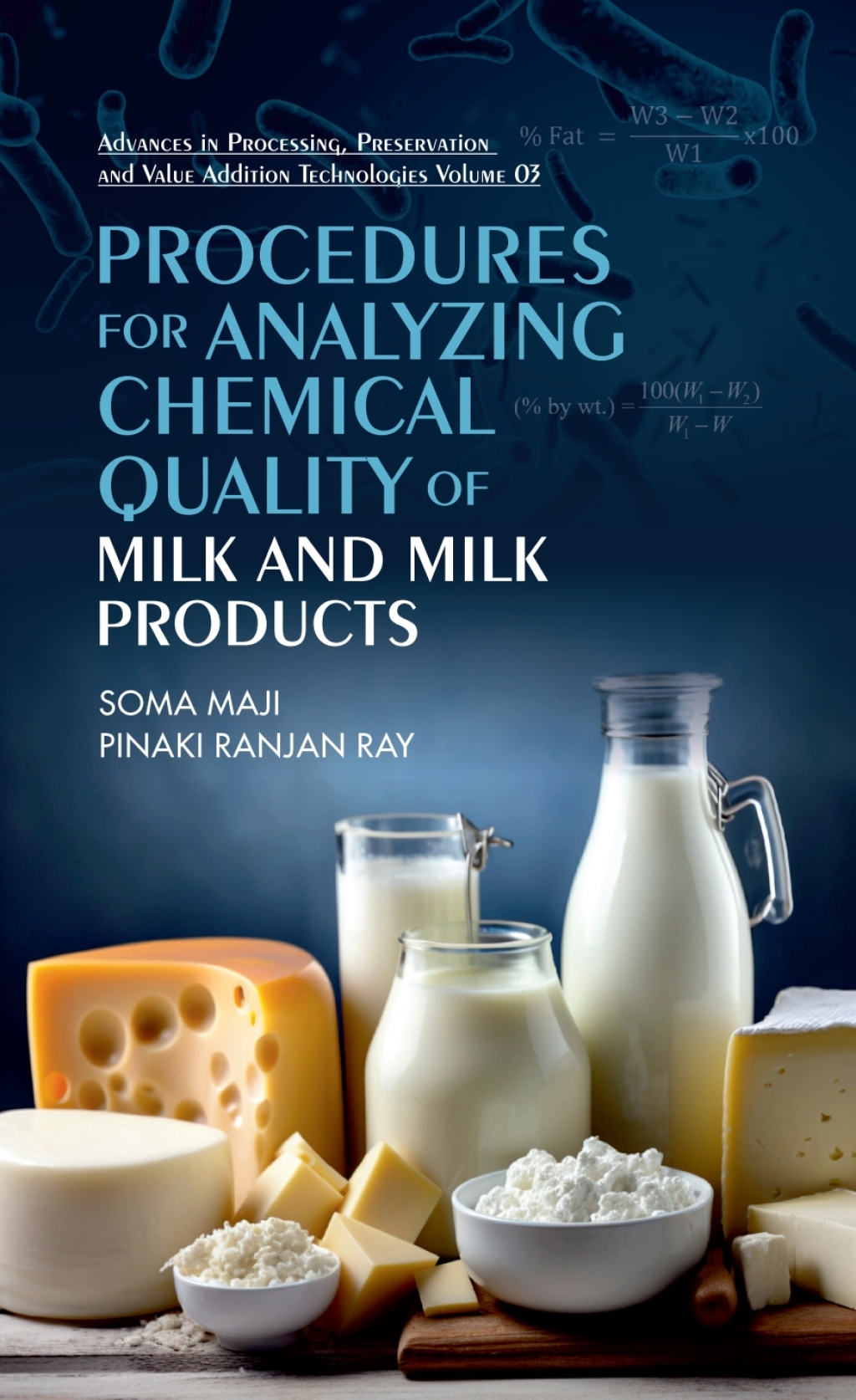 Procedures for Analyzing Chemical Quality of Milk and Milk Products 1st Edition