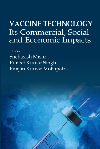 Cover image: Vaccine Technology: Its Commercial, Social and Economic Impacts 1st edition 9789358874242
