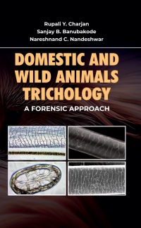 Cover image: Domestic and Wild Animal Trichology: A Forensic Approach 1st edition 9789358879001