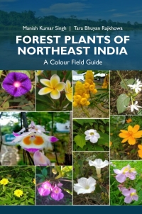 Titelbild: Forest Plants of Northeast India: A Colour Field Guide 1st edition 9789358873658