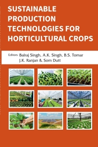 Titelbild: Sustainable Production Technologies for Horticultural Crops 1st edition 9789358874778