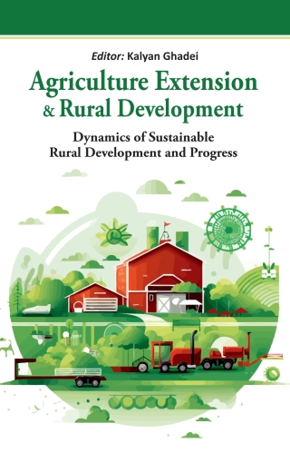 Cover image: Agriculture Extension and Rural Development: Dynamics of Sustainable Rural Development and Progress 1st edition 9789358879339