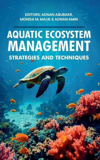 Omslagafbeelding: Aquatic Ecosystem Management: Strategies and Techniques 1st edition 9789358875935