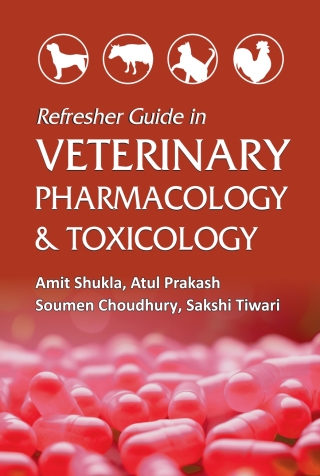 Titelbild: Refresher Guide in Veterinary Pharmacology and Toxicology 1st edition 9789358879858