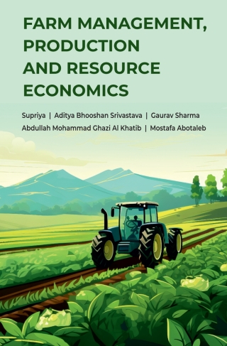 Cover image: Farm Management, Production and Resource Economics 1st edition 9789358875607