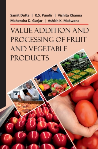 Imagen de portada: Value Addition & Processing of Fruit & Vegetable Products 1st edition 9789358879100