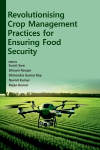 Imagen de portada: Revolutionising Crop Management Practices for Ensuring Food Security 1st edition 9789358878554