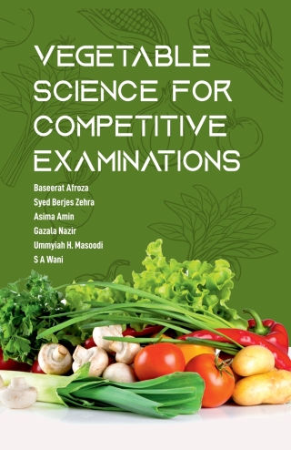 Cover image: Vegetable Science  For Competitive Examinations 1st edition 9789358879124