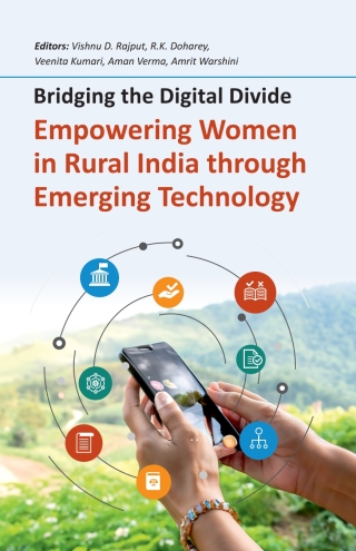 Cover image: Bridging the Digital Divide: Empowering Women in Rural India through Emerging Technology 1st edition 9789358877601